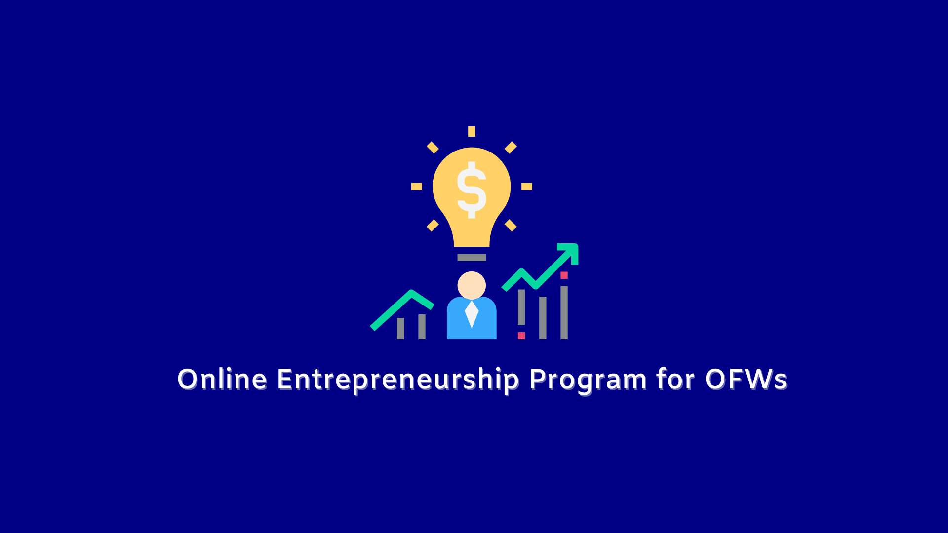Course Image Online Entrepreneurship Program for OFWs (Batch 1)